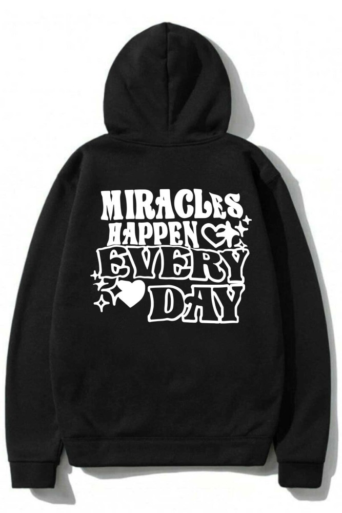 Siyah Kapüşonlu Oversize Kalıp Miracles Happen Every Day Tasarımlı Unisex Sweatshirt Siyah Kapüşonlu Oversize Kalıp Miracles Happen Every Day Tasarımlı Unisex Sweatshirt